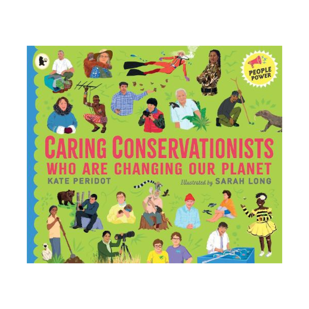 Caring Conservationists Who Are Caring For Our Planet Book